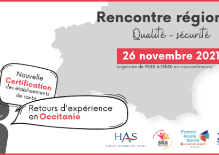 Ouverture des inscriptions - Rencontre régionale "Qualité - sécurité"