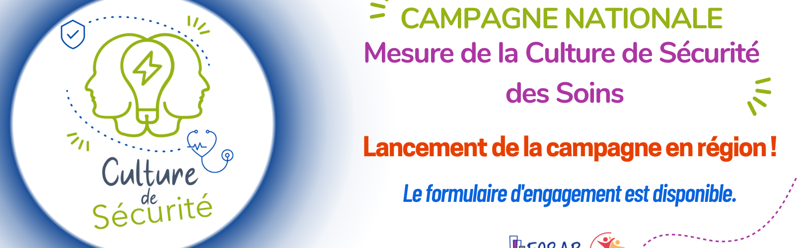 CAMPAGNE NATIONALE : Mesure de la Culture de Sécurité des Soins auprès des établissement de santé